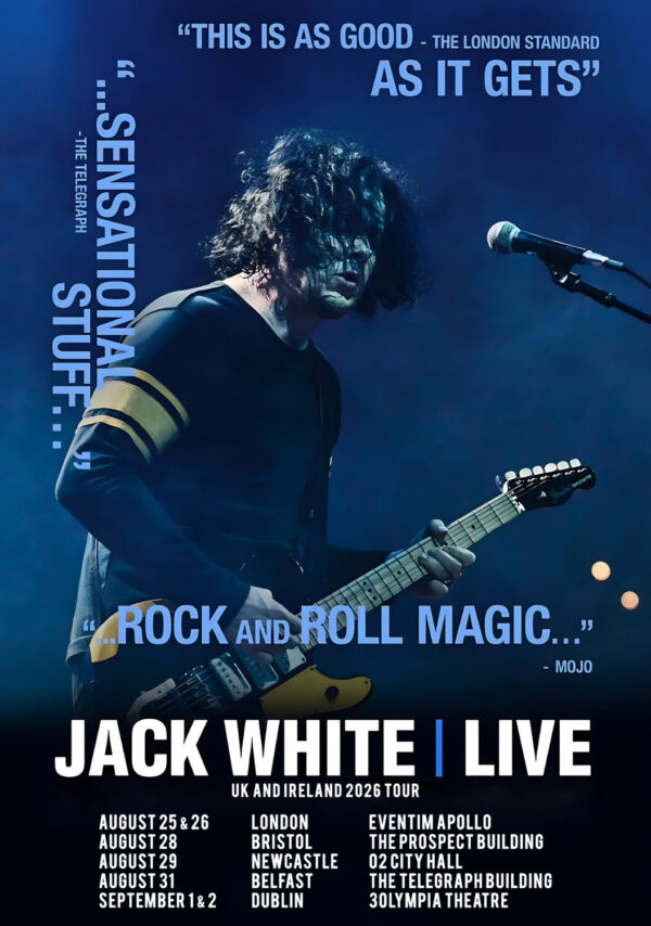 JACK WHITE Live 2026 UK & Ireland Tour Poster