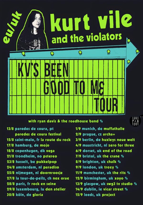 KURT VILE KV's Been Good to Me UK & Europe Tour Poster