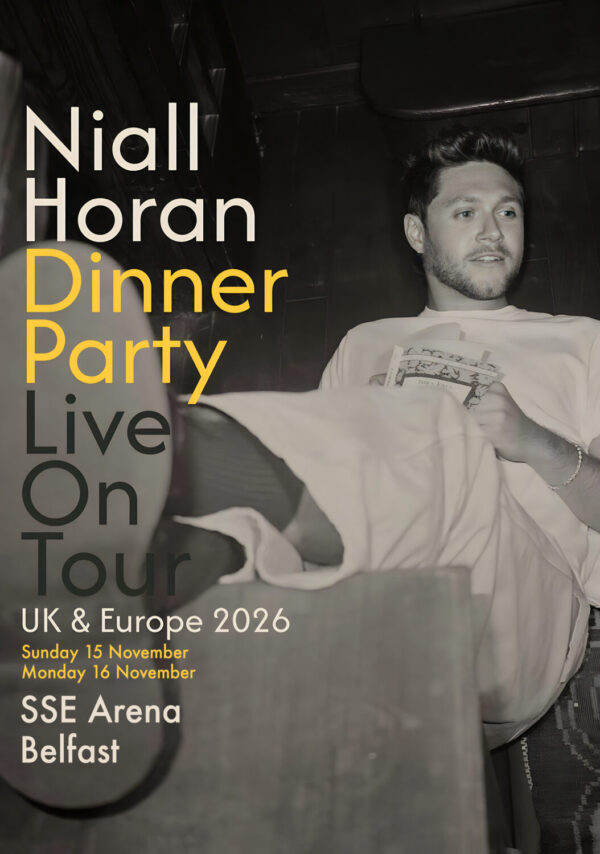 NIALL HORAN Dinner Party Live 2026 Tour BELFAST SSE Arena Poster