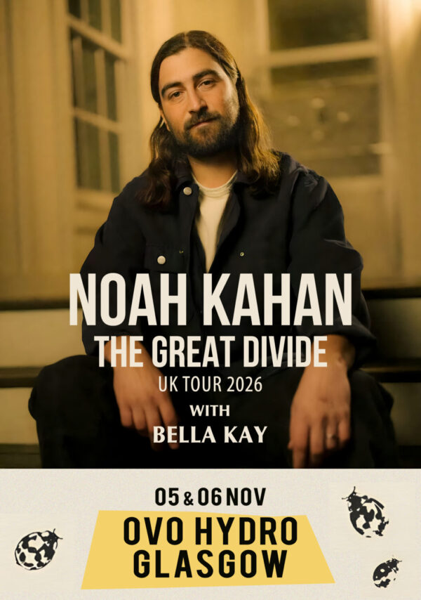 NOAH KAHAN The Great Divide 2026 Tour GLASGOW OVO Hydro Poster Print