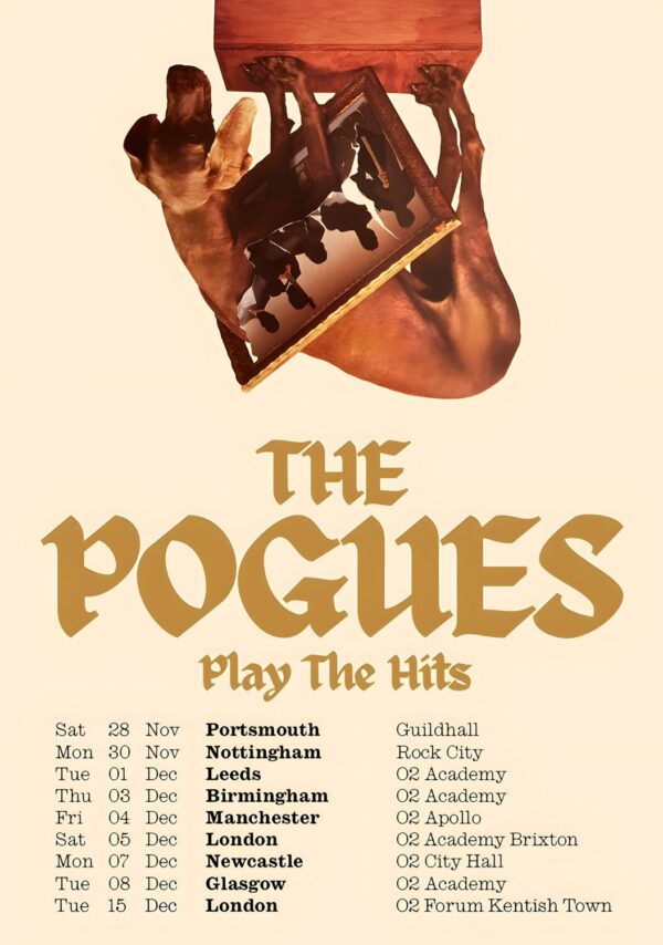 THE POGUES Play The Hits 2026 UK Tour Poster