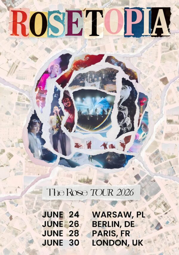 THE ROSE (band) ROSETOPIA 2026 UK & Europe Tour Poster