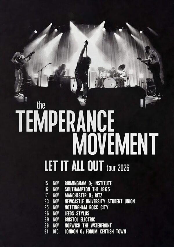 THE TEMPERANCE MOVEMENT Let It All Out 2026 UK Tour Poster