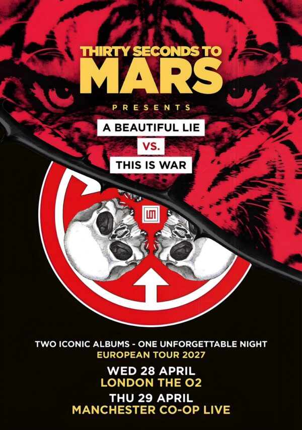 THIRTY SECONDS TO MARS Beautiful Lie - This Is War 2027 UK Tour MANCHESTER - LONDON Poster
