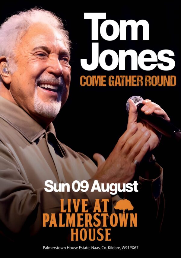 TOM JONES Come Gather Round 2026 Tour PALMERSTOWN House Poster