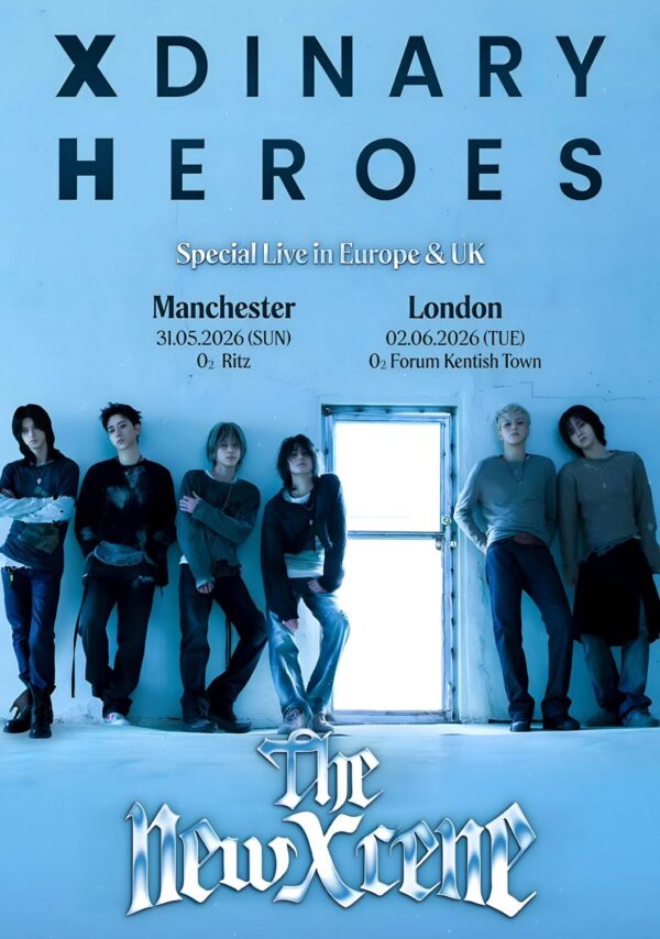 XDINARY HEROES Dead And 2026 UK Tour LONDON - MANCHESTER Poster