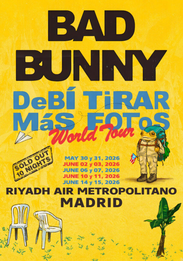 BAD BUNNY Debí Tirar Más Fotos 2026 Tour MADRID Riyadh Air Metropolitano Poster Print