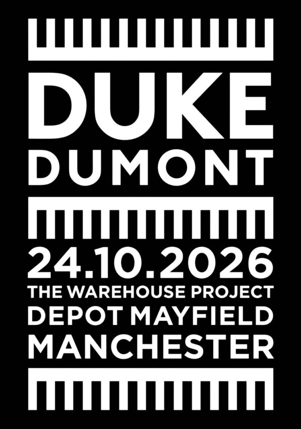 DUKE DUMONT Union Live Summer 2026 Tour MANCHESTER Mayfield Depot Poster