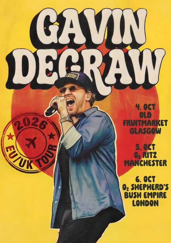 GAVIN DEGRAW Live 2026 UK Tour MANCHESTER - GLASGOW - LONDON Poster