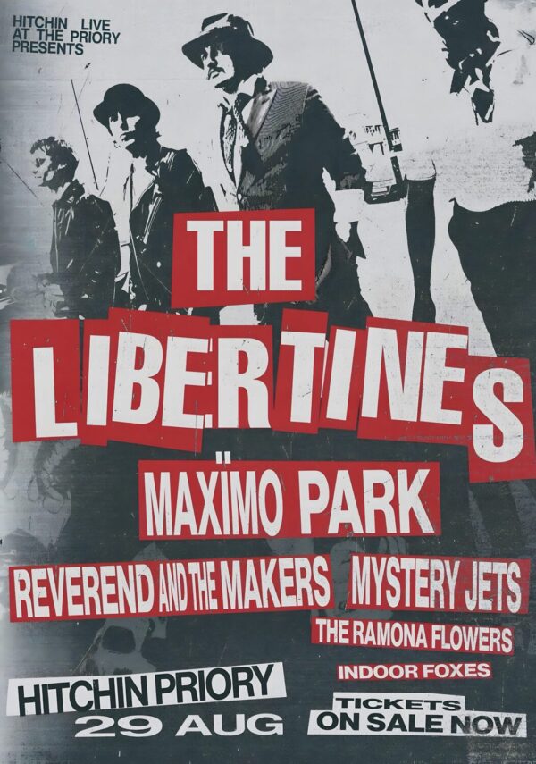THE LIBERTINES Live 2026 HITCHIN Priory Tour Poster