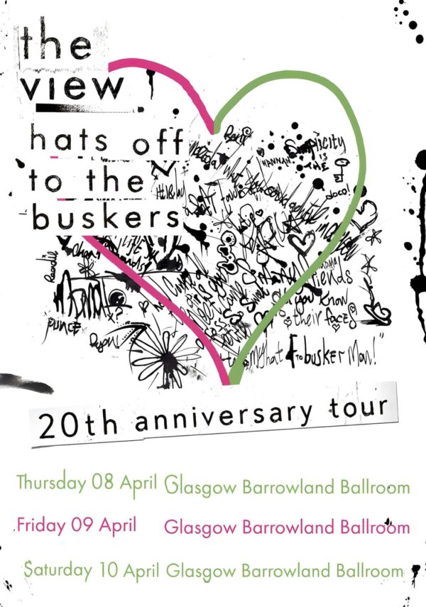 THE VIEW Hats Off to the Buskers 2027 Tour GLASGOW Barrowlands Poster