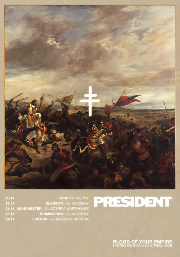 PRESIDENT (band) Blood Of Your Empire 2026 UK Tour Campaign Poster Print