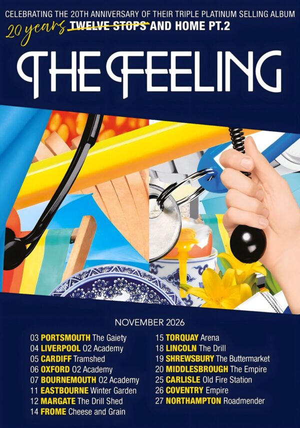 THE FEELING (band) 20 Twelve Stops Nov 2026 UK Tour Poster Print