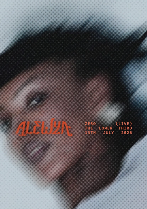 ALEWYA Zero Live 2026 Tour LONDON The Lower ThirdPoster Print