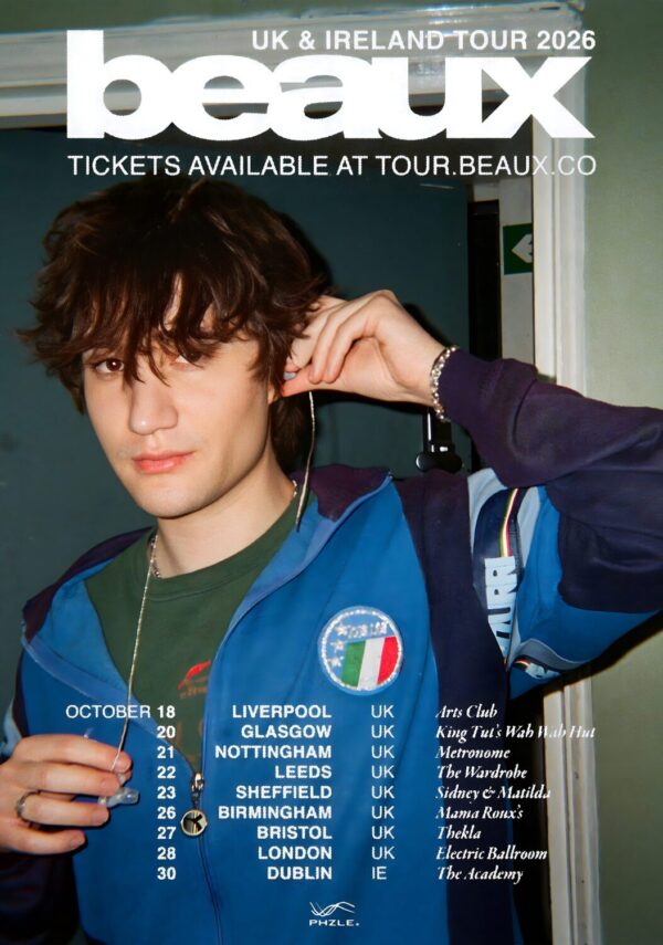 BEAUX I Thought We?d Live Forever 2026 UK & Ireland Tour Poster