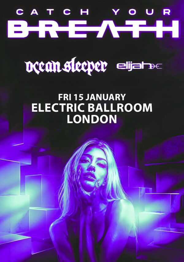 CATCH YOUR BREATH Not Broken 2027 Tour LONDON Electric Ballroom Poster