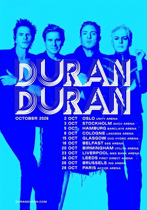 DURAN DURAN Free To Love 2026 UK & Europe Tour Poster