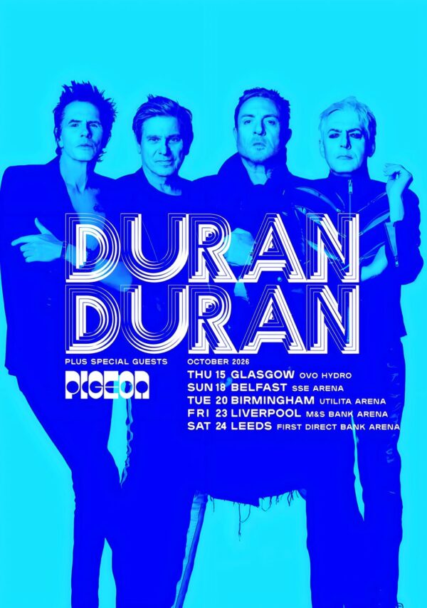 DURAN DURAN Free To Love 2026 UK Tour Poster