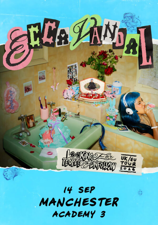 ECCA VANDAL Looking For People To Unfollow 2026 Tour MANCHESTER Academy Poster Print