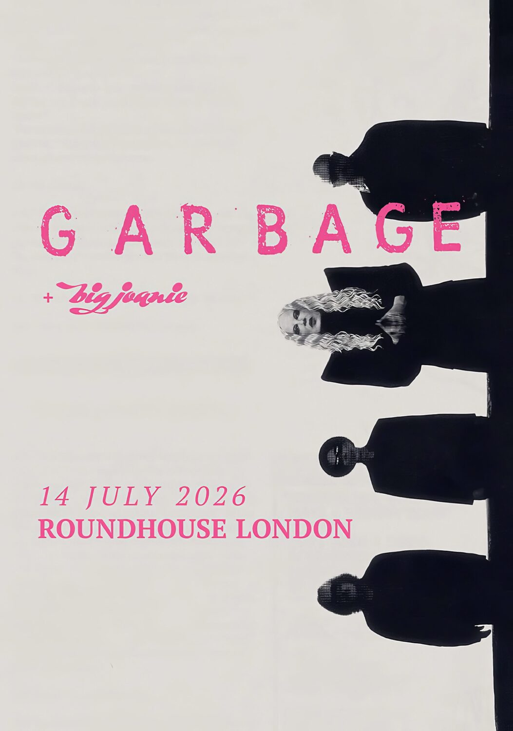 GARBAGE Let All That We Imagine 2026 Tour LONDON Roundhouse - 14 July 2026 Poster Print