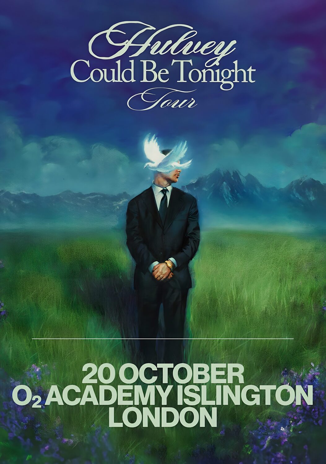 HULVEY Could Be Tonight 2026 UK Tour LONDON Academy Islington Poster