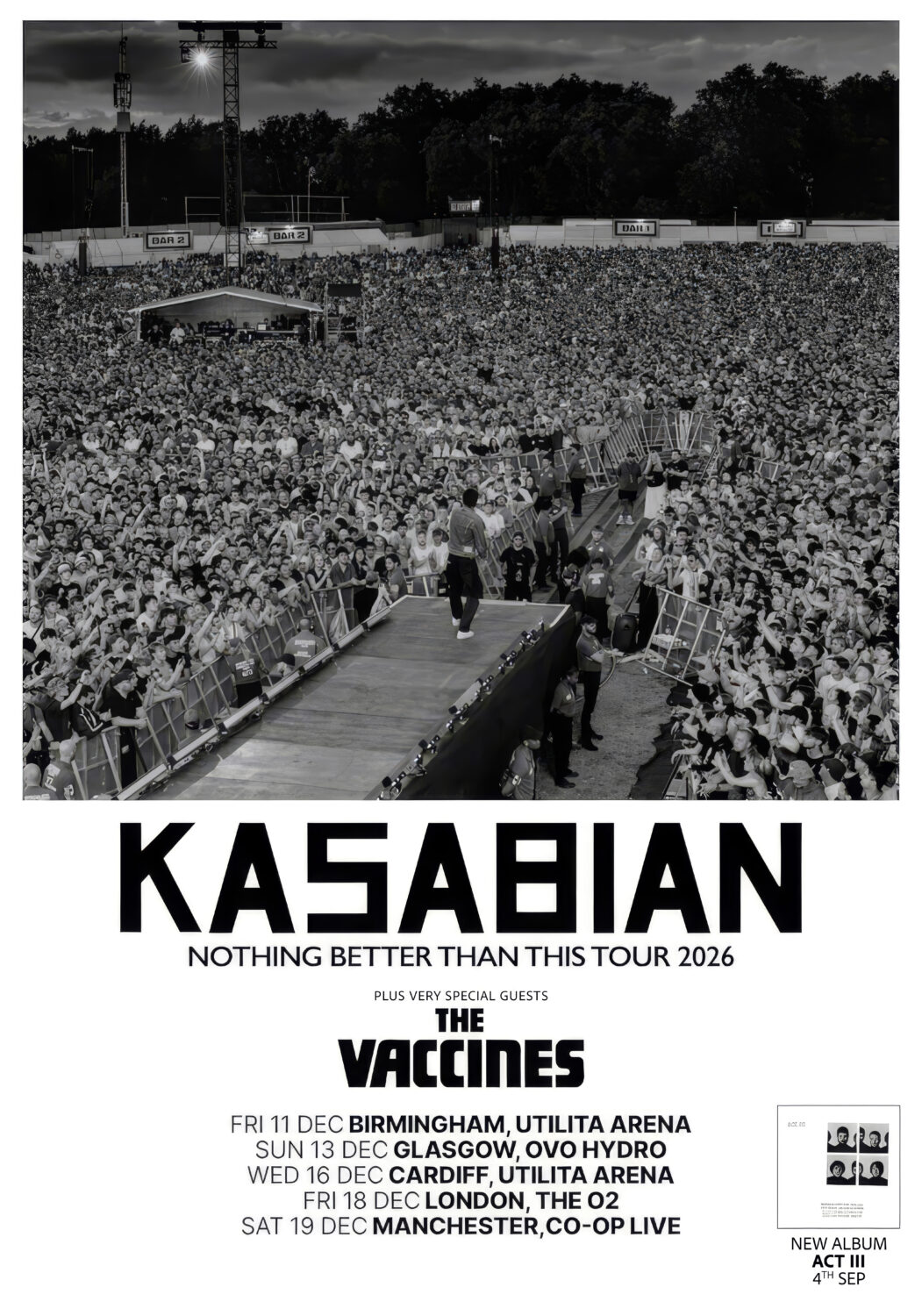 KASABIAN Act III Nothing Better Than This 2026 UK Tour Poster