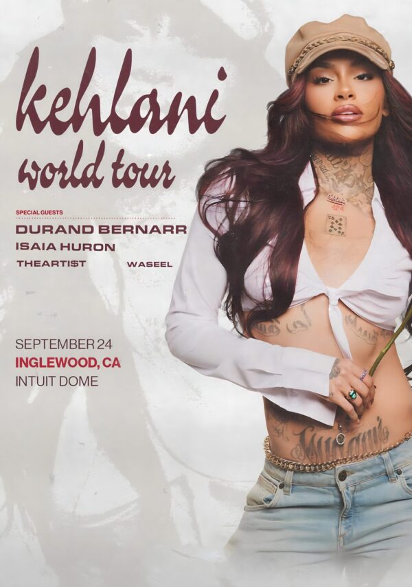 KEHLANI Live 2026 World Tour INGLEWOOD Intuit Dome Poster