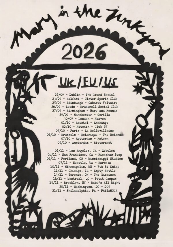 MARY IN THE JUNKYARD Role Model Hermit 2026 UK - EU - US Tour Poster