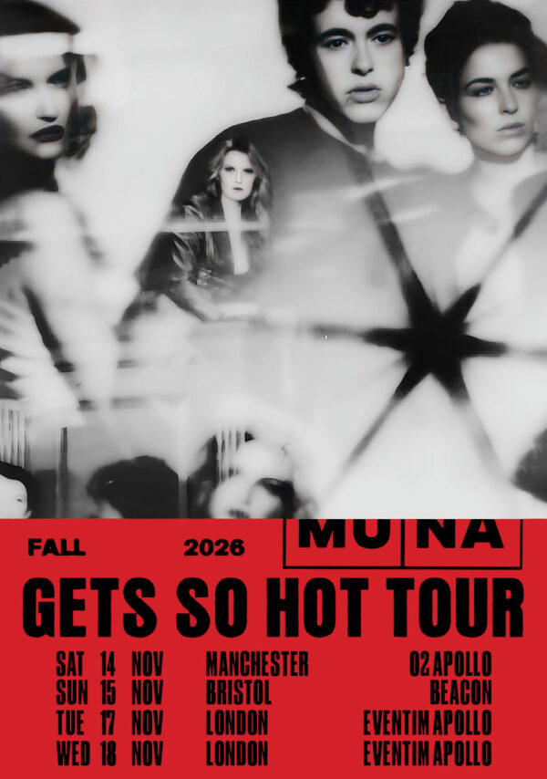 MUNA Gets So Hot 2026 UK Tour Poster