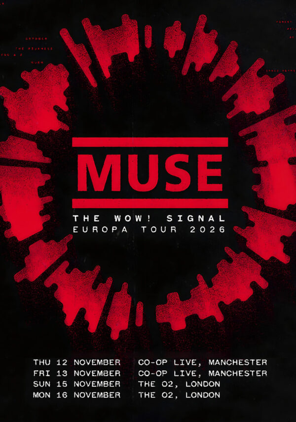 MUSE The WOW! Signal 2026 UK Tour LONDON - MANCHESTER Poster Print