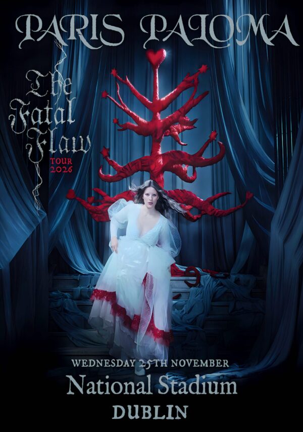 PARIS PALOMA The Fatal Flaw 2026 Tour DUBLIN National Stadium Poster