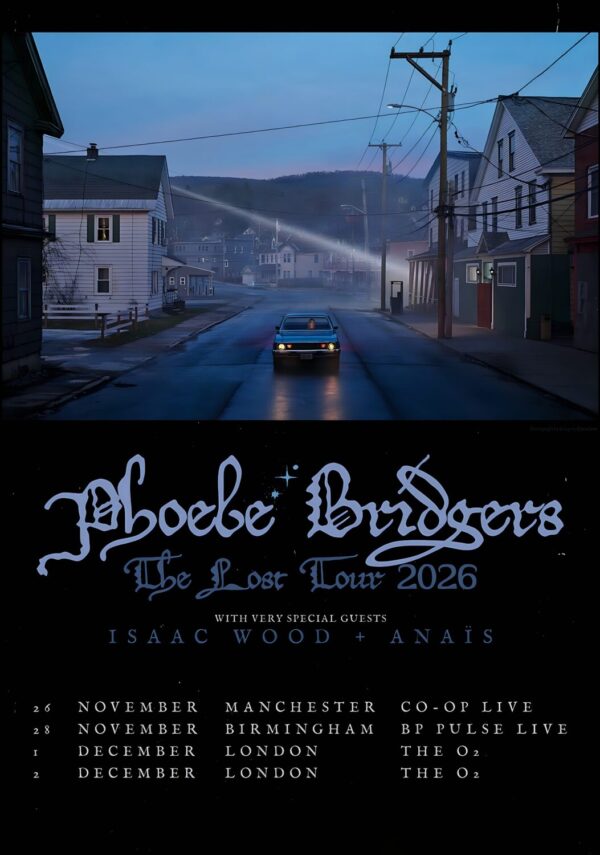 PHOEBE BRIDGERS The Lost 2026 Tour MANCHESTER - BIRMINGHAM - LONDON Poster
