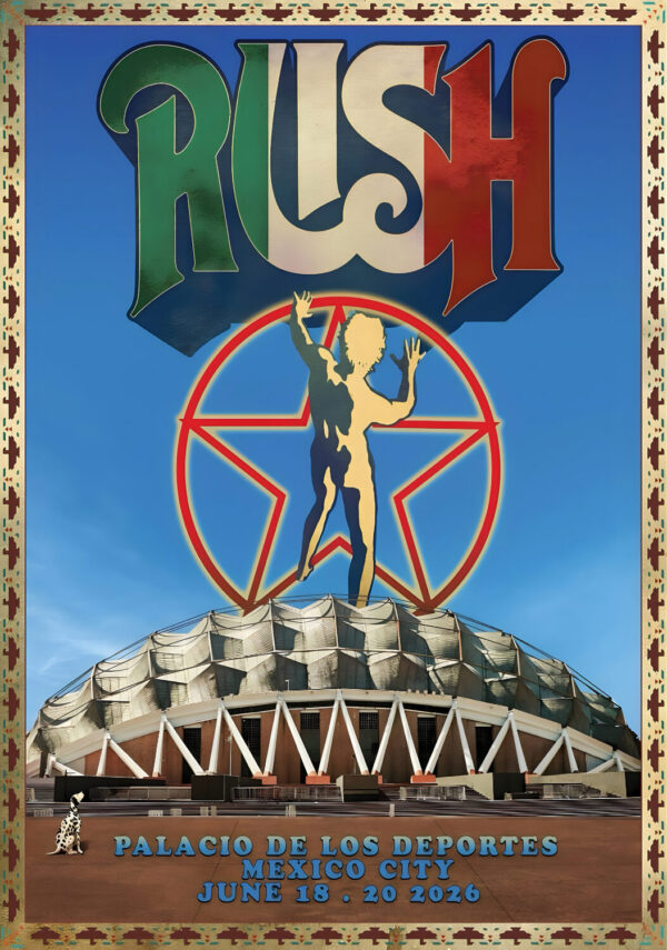 RUSH Fifty Something 2026 Tour MEXICO CITY Poster