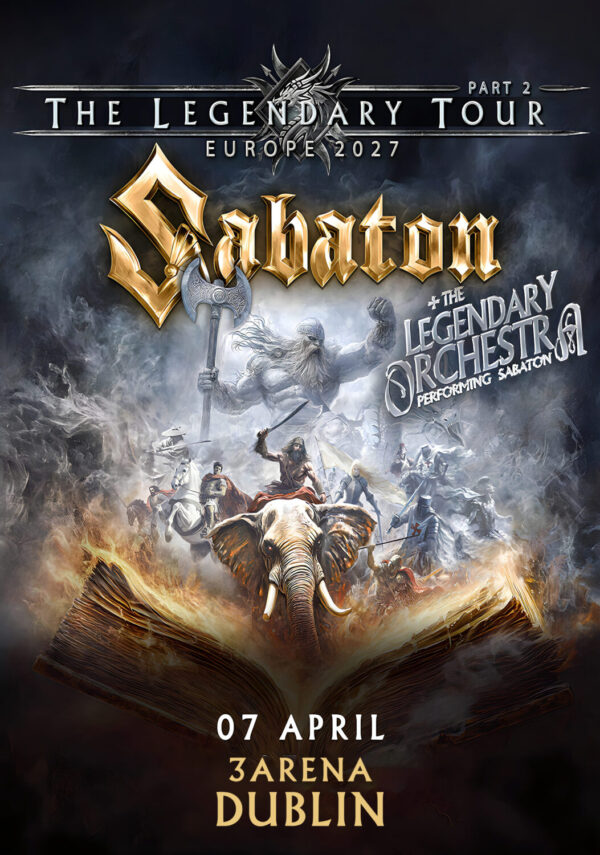 SABATON The Legendary 2027 Tour DUBLIN 3Arena Poster