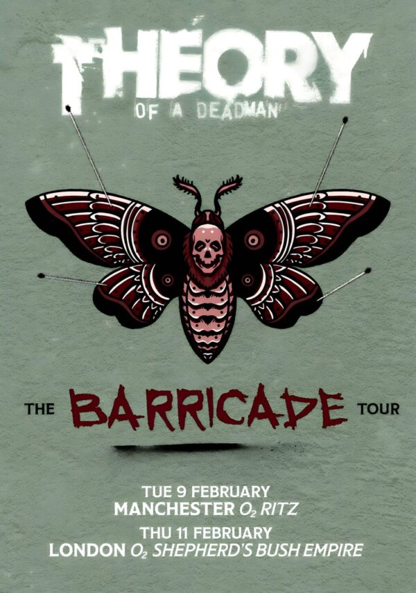 THEORY OF A DEADMAN The Barricade 2027 Tour MANCHESTER - LONDON Poster
