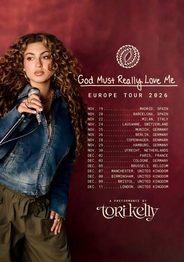 TORI KELLY God Must Really Love Me 2026 Europe Tour Poster