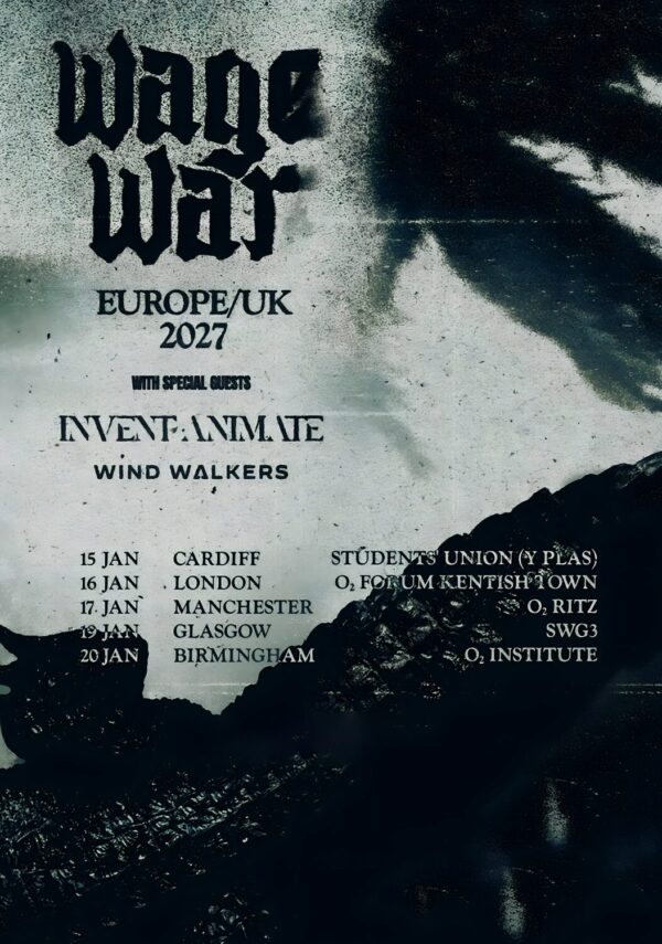 WAGE WAR It Calls Me By Name 2027 UK Tour Poster