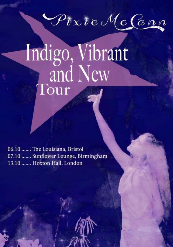 PIXIE McCANN Indigo, Vibrant and New 2026 UK Tour Poster