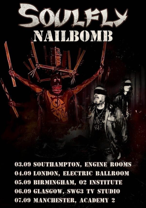 SOULFLY - NAILBOMB Live 2026 UK Tour Poster
