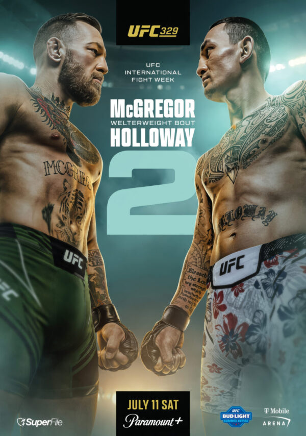 UFC 329 Conor McGregor vs, Max Holloway 2 2026 Fight UFC Las Vegas Poster Print