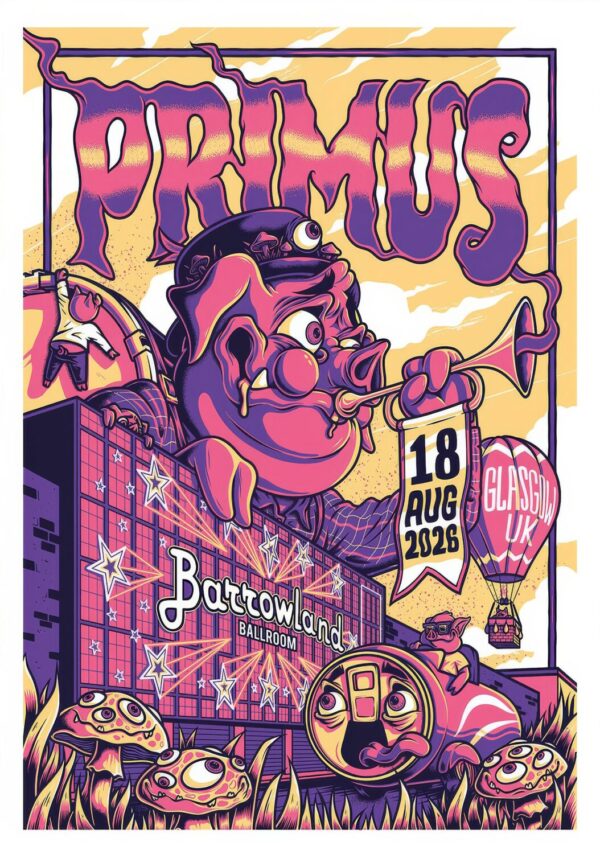 PRIMUS (band) Live Summer 2026 Tour GLASGOW Barrowlands Poster Print