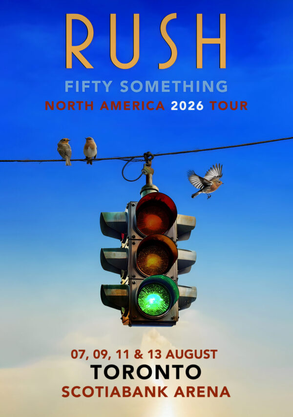 RUSH Fifty Something 2026 Tour TORONTO Scotiabank Arena Poster Print