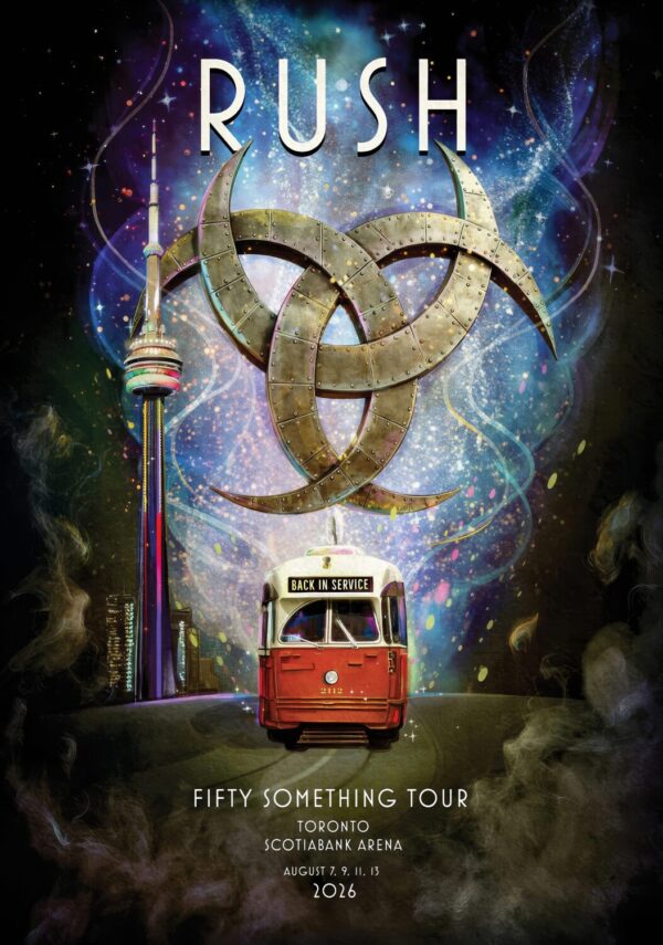 RUSH Fifty Something 2026 Tour TORONTO Scotiabank Arena Poster Print
