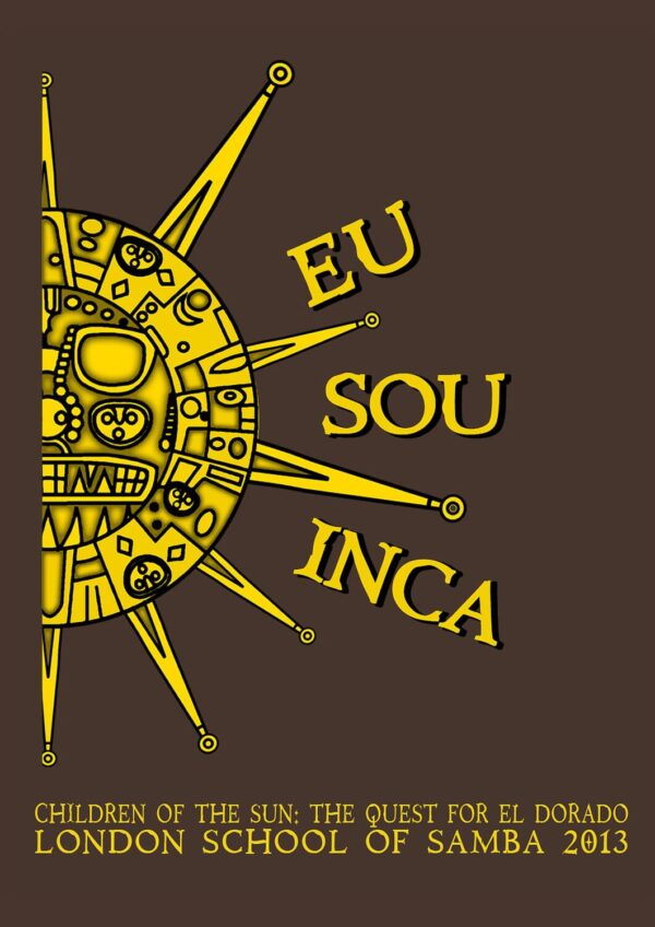 LONDON SCHOOL OF SAMBA Children Of The Sun 2013 Poster Print