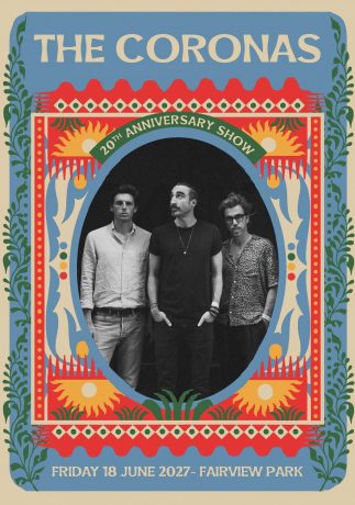 THE CORONAS Live 20th Anniversary Tour DUBLIN Fairview Park - 18 June 2027 Poster Print