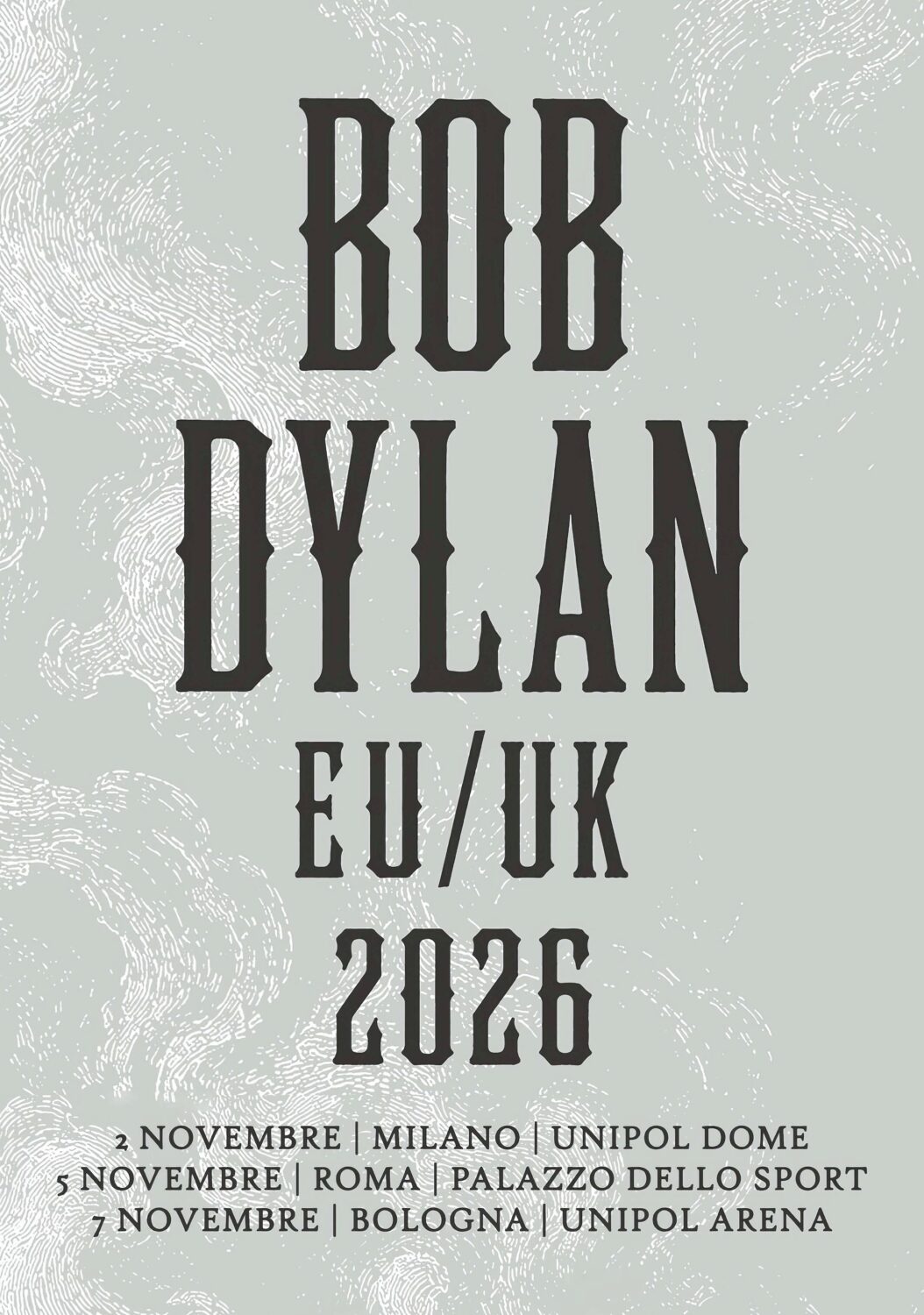 BOB DYLAN Live Europe - UK Tour 2026 Poster Print
