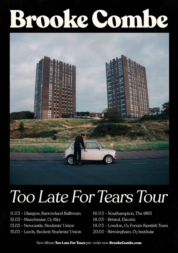 BROOKE COMBE Too Late For Tears 2027 UK Tour Poster Print