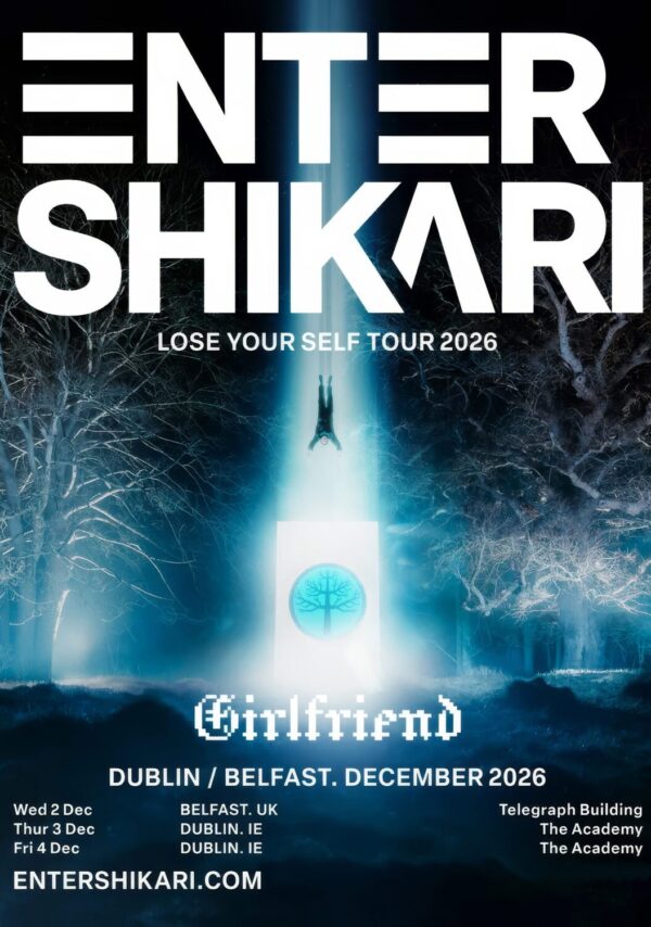 ENTER SHIKARI Lose Your Self 2026 Tour BELFAST - DUBLIN Poster Print