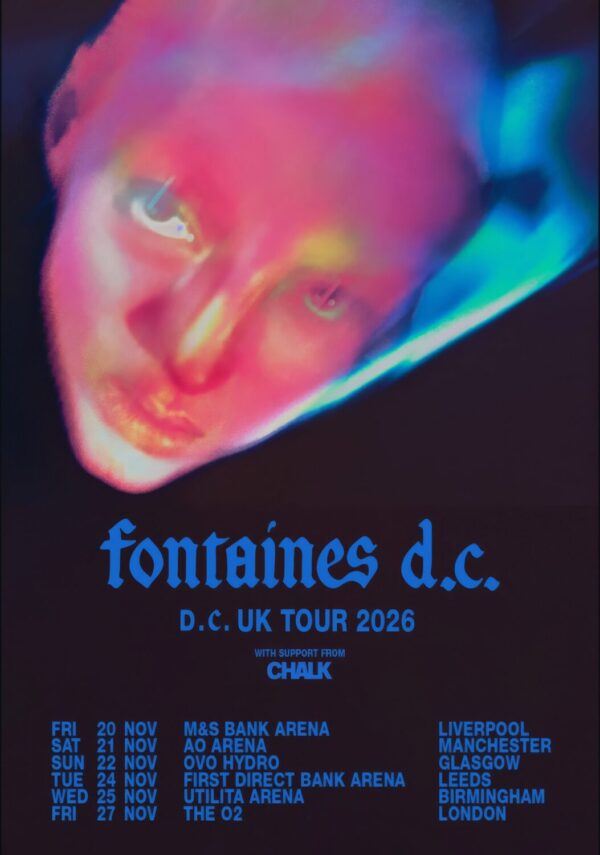 FONTAINES D.C. Dopamine Chamber 2026 UK Arena Tour Poster