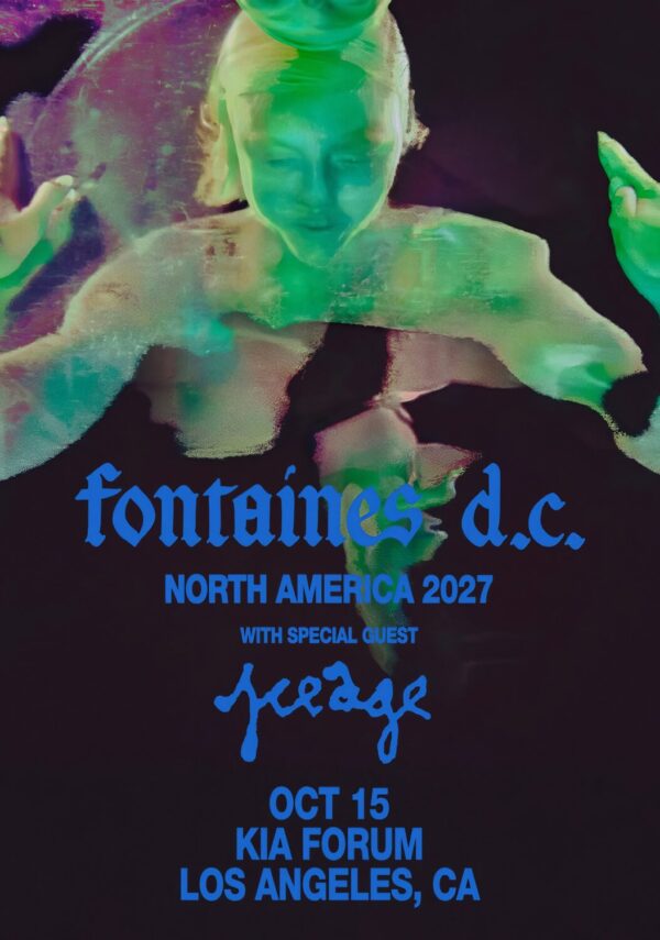 FONTAINES D.C. Dopamine Chamber 2027 Tour LOS ANGELES Kia Forum Poster